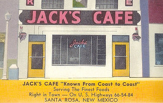Jack's Cafe in Santa Rosa, New Mexico ... Known From Coast to Coast, serving the finest foods, right in town on Route 66